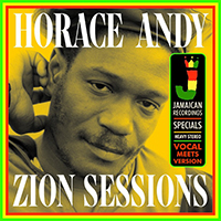 Horace Andy - Zion Sessions (Vinyl)