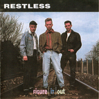 Restless (GBR) - Figure It Out