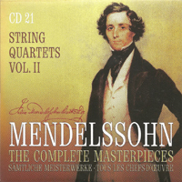 Felix Bartholdy Mendelssohn - Mendelssohn - The Complete Masterpieces (CD 21): Chamber Music
