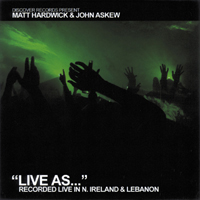 Matt Hardwick - Live As... Vol. 3 (CD 2) (Split)