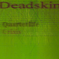 Deadskin - Quarterlife Crisis