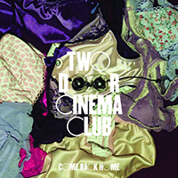 Two Door Cinema Club - Come Back Home (Single)