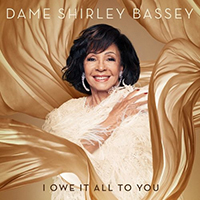 Shirley Bassey - I Owe It All To You