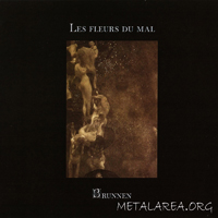 Les Fleurs Du Mal - Brunnen