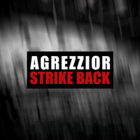 Agrezzior - Strike Back