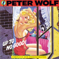 Peter Wolf - Up to No Good