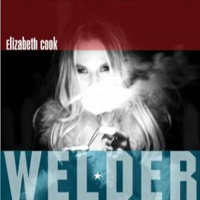 Elizabeth Cook - Welder