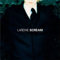 Lareine - Scream