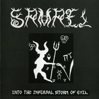 Samael - Into The Infernal Storm Of Evil