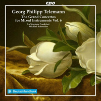 Georg Philipp Telemann - Telemann: The Grand Concertos For Mixed Instruments, Vol. 6