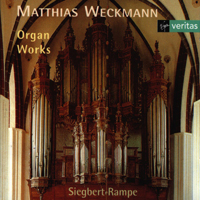 Siegbert Rampe - Matthias Weckmann: Organ Works