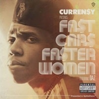 Curren$y - Fast Cars Faster Women (Single)