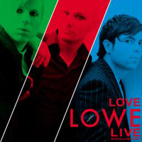 Lowe (SWE) - Love Lowe: Live In Bratislava