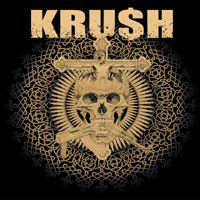 Krush (NLD) - Kru$h