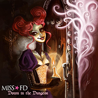 Miss FD - Down In The Dungeon (Single)