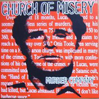 Church of Misery (JPN) - Murder Company / Son Of A Gun