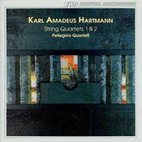 Pellegrini Quartett - Karl Amadeus Hartmann: String Quartets Nos. 1 & 2