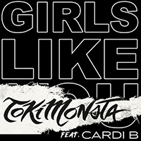 Maroon 5 - Girls Like You (Tokimonsta Remix)