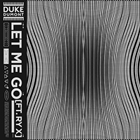 Ry Cuming - Let Me Go (feat. Duke Dumont) (Single)