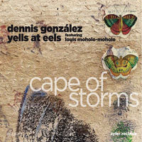 Dennis Gonzalez Band Of Sorcerers - Cape of Storms