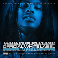 Waka Flocka Flame - Official White Label (Blue Edition)