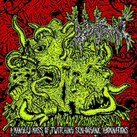 Vomitoma - A Mangled Mass Of Twitching Semi-Organic Abominations (EP)