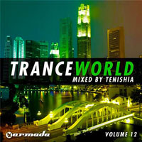 Tenishia - Trance World, Vol. 12 (mixed by Tenishia) [CD 1]