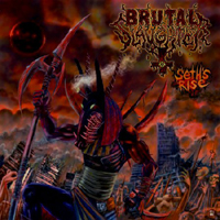 Brutal Slaughter - Seth's Rise