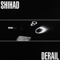 Shihad - Derail (Single)