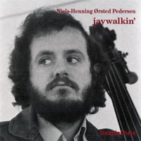 Niels-Henning Orsted Pedersen - Jaywalkin' (LP)