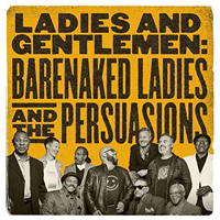 Barenaked Ladies - Ladies And Gentlemen