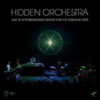 Hidden Orchestra - Live at Attenborough Centre for the Creative Arts