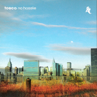 Tosca - No Hassle (CD 2)