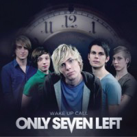 Only Seven Left - Wake Up Call (EP)