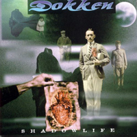 Dokken - Shadowlife