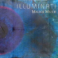 Malice Mizer - Illuminati