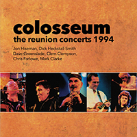 Colosseum (GBR) - The Reunion Concerts 1994 (Remastered)