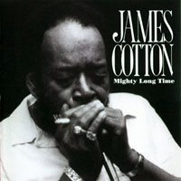 James Cotton - Mighty Long Time