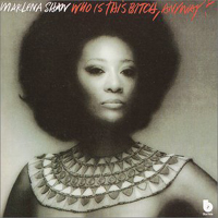 Marlena Shaw - Who Is That Bitch, Anyway?