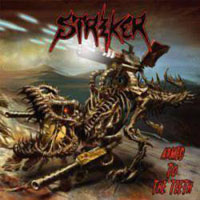 Striker (CAN) - Armed To The Teeth