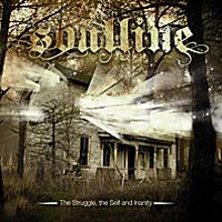 SoulLine - The Struggle, The Self And Inanity