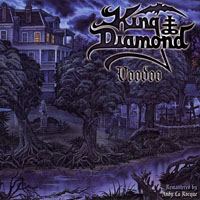 King Diamond - Voodoo (Remastered 2009)