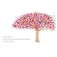 Murasaki - Hello Gooddays, Goodby Gooddays