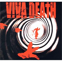 Viva Death - Viva Death