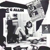GG Allin - Dirty Love Songs