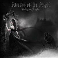 Adrian von Ziegler - Mirror Of The Night