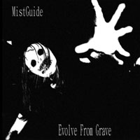 MistGuide - Evolve From Grave