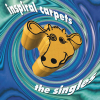 Inspiral Carpets - The Singles