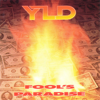 YLD - Fool's Paradise