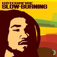 Katchafire - Slow-Burning (Reissue)